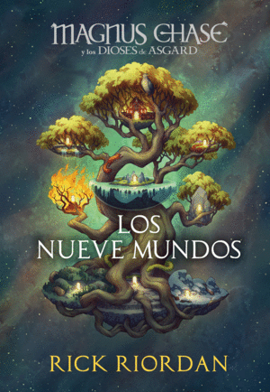 MAGNUS CHASE Y LOS NUEVE MUNDOS (MAGNUS CHASE Y LOS DIOSES DE ASGARD)