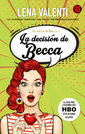 LA DECISI�N DE BECCA