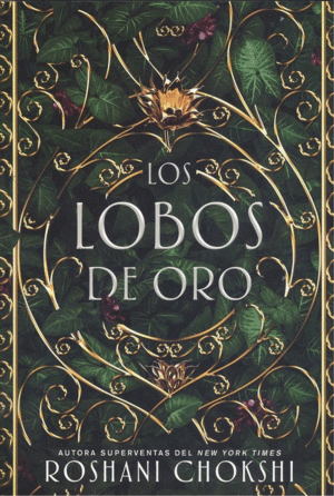 LOS LOBOS DE ORO