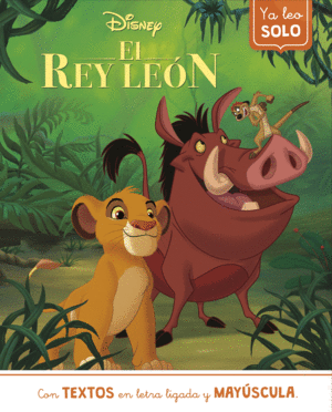 EL REY LE�N. YA LEO SOLO (DISNEY. LECTOESCRITURA)