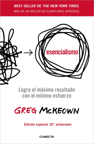ESENCIALISMO (10 ANIVERSARIO)