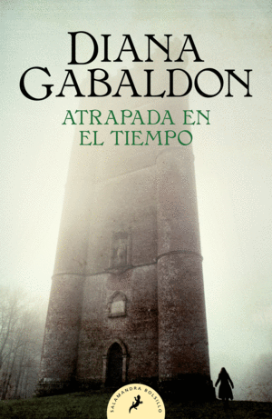 2.ATRAPADA EN EL TIEMPO.(SAGA OUTLANDER).(BOLSILLO