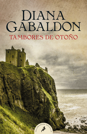 TAMBORES DE OTOO (SAGA OUTLANDER 4)