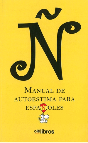�. MANUAL DE AUTOESTIMA PARA ESPA�OLES