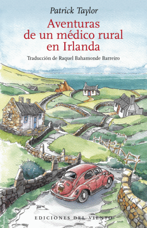 AVENTURAS DE UN M�DICO RURAL EN IRLANDA