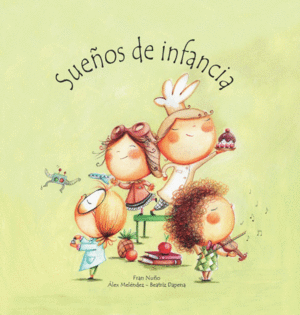 SUE�OS DE INFANCIA