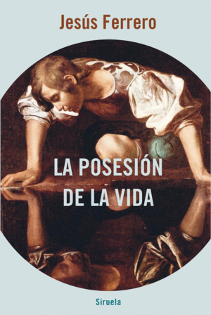 LA POSESI�N DE LA VIDA