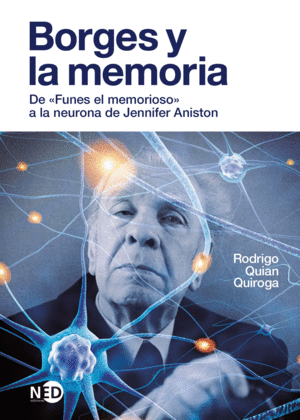 Las 'Cosas que nunca creeríais' de Rodrigo Quian Quiroga