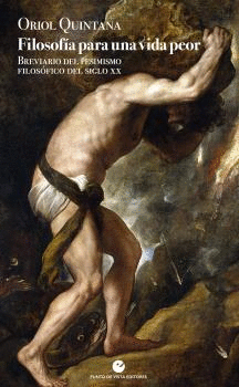 FILOSOF�A PARA UNA VIDA PEOR