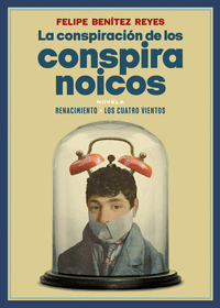 LA CONSPIRACIN DE LOS CONSPIRANOICOS