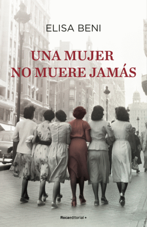 UNA MUJER NO MUERE JAMS