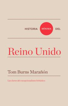HISTORIA M�NIMA DEL REINO UNIDO