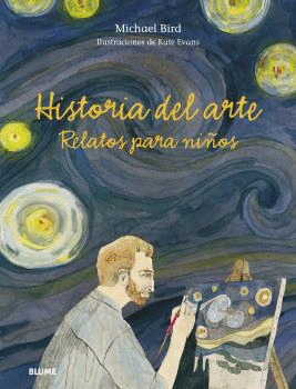 HISTORIA DEL ARTE. RELATOS PARA NI�OS