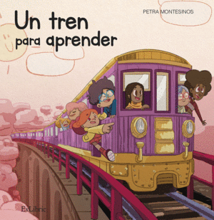 UN TREN PARA APRENDER