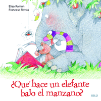 �QU� HACE UN ELEFANTE BAJO EL MANZANO?