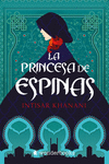 LA PRINCESA DE ESPINAS