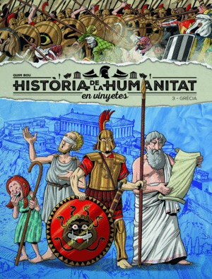 HISTORIA DE LA HUMANIDAD EN VIETAS VOL.3: GRECIA