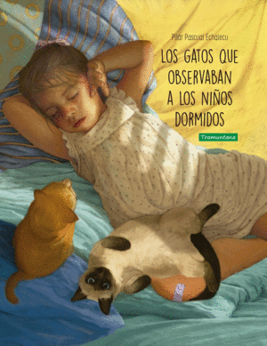 LOS GATOS QUE OBSERVABAN A LOS NIOS DORMIDOS