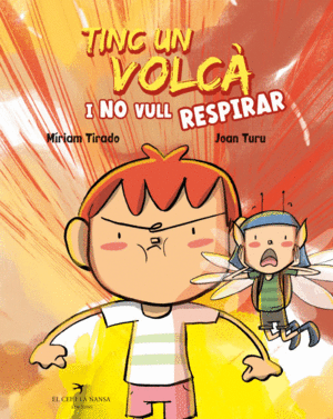 TINC UN VOLC� I NO VULL RESPIRAR