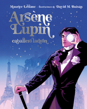 ARS�NE LUPIN, CABALLERO LADR�N. EDICI�N ILUSTRADA