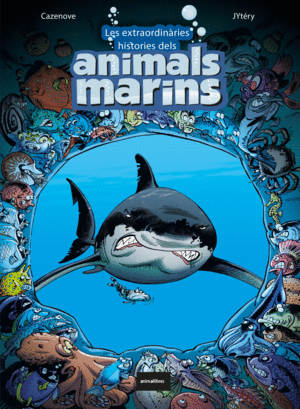 LES EXTRAORDIN�RIES HIST�RIES DELS ANIMALS MARINS