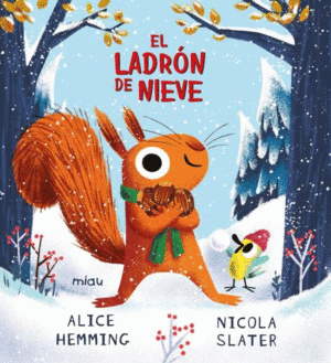 EL LADR�N DE NIEVE