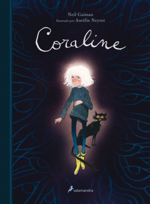 CORALINE (EDICI�N ILUSTRADA)