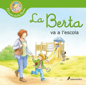 BERTA VA A L'ESCOLA (MON DE LA BERTA)