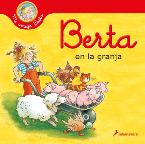BERTA EN LA GRANJA  (MI AMIGA BERTA)