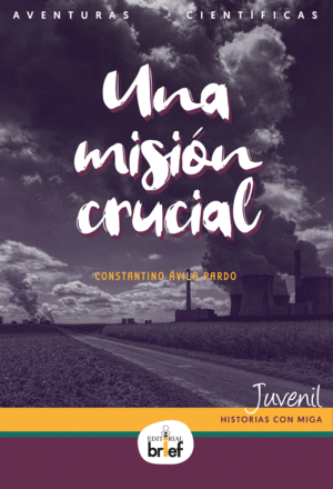 UNA MISI�N CRUCIAL
