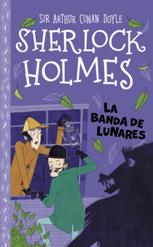 SHERLOCK HOLMES: LA BANDA DE LUNARES