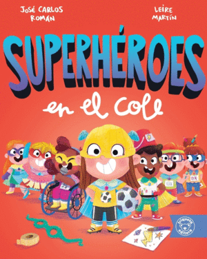 SUPERH�ROES EN EL COLE