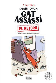 DIARI D'UN GAT ASSASS. EL RETORN