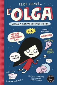 OLGA VIATJA A L'ESPAI EXTERIOR (O NO), L' - VOL. II