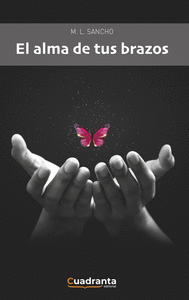EL ALMA DE TUS BRAZOS