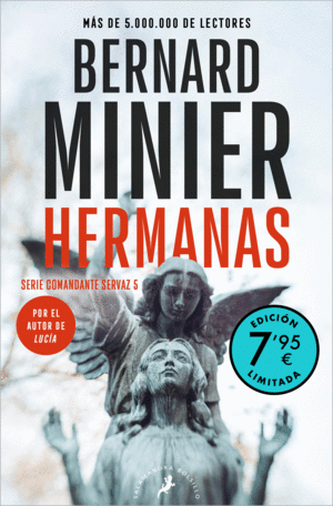 HERMANAS (EDICIN LIMITADA A PRECIO ESPECIAL) (SERIE COMANDANTE SERVAZ 5)