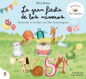 LA GRAN FIESTA DE LOS N�MEROS (APRENDE CON LOS COKITOS 1)