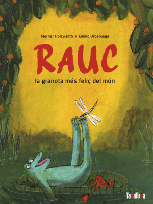 RAUC, LA GRANOTA M�S FELI� DEL M�N