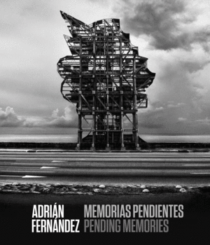 ADRIN FERNNDEZ. MEMORIAS PENDIENTES