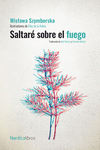 SALTAR SOBRE EL FUEGO