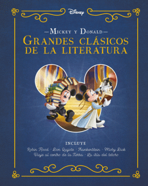 MICKEY Y DONALD. GRANDES CLSICOS DE LA LITERATURA