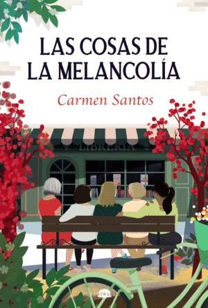 LAS COSAS DE LA MELANCOL�A