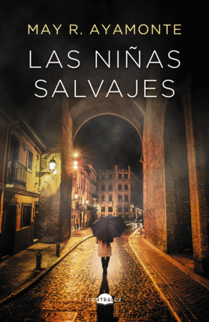 LAS NI�AS SALVAJES (BOLSILLO)