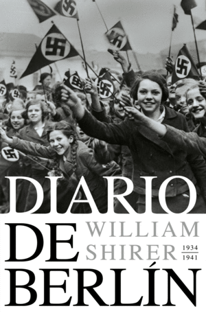 DIARIO DE BERL�N. 1934-1941