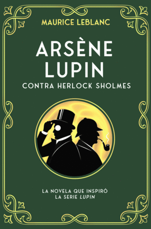 ARS�NE LUPIN CONTRA HERLOCK SHOLMES