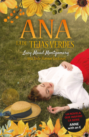 ANA, LA DE TEJAS VERDES 4. ANA, LA DE LAMOS VENTOSOS