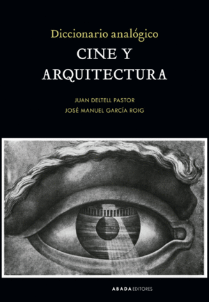 DICCIONARIO ANALGICO CINE Y ARQUITECTURA