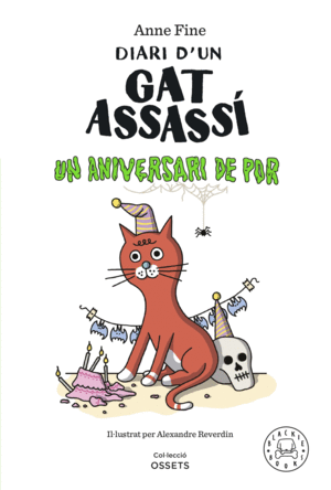 DIARI D'UN GAT ASSASS. UN ANIVERSARI DE POR.