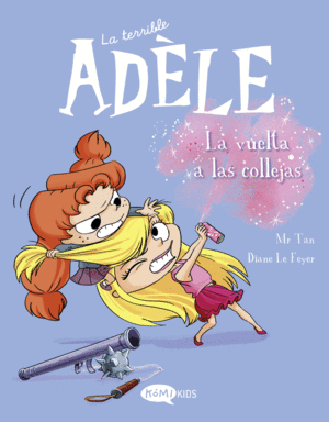 LA TERRIBLE AD�LE VOL.9 LA VUELTA A LAS COLLEJAS