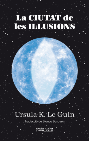 CIUTAT DE LES ILLUSIONS